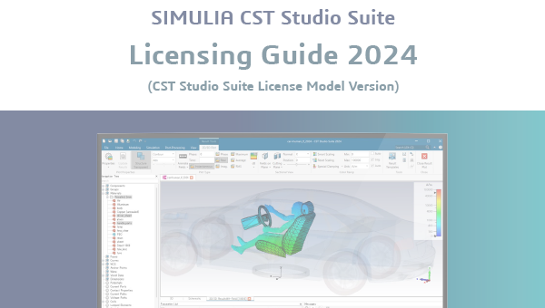 CST Studio Suite 2024 ライセンスガイド